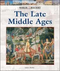 23. The Late Middle Ages - Hậu kỳ Trung Cổ